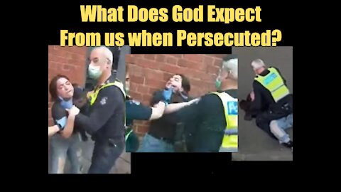 What God Expects from His People During Persecution