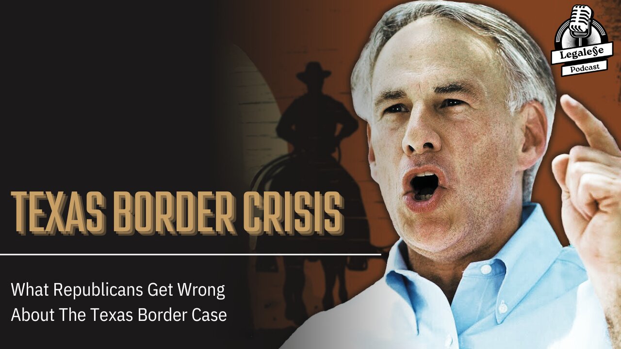 Texas Border Crisis: What Republicans Gets Wrong