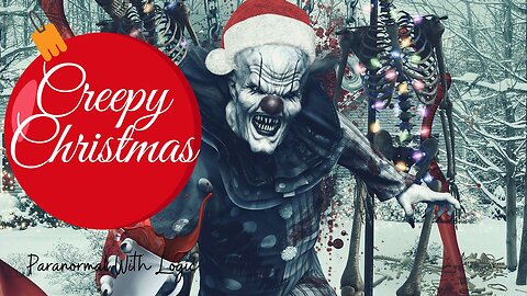 Creepy Christmas.