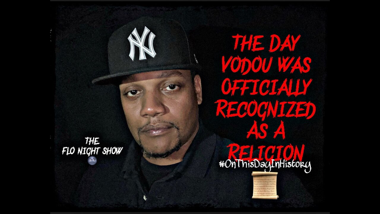 The Day Vodou Officially Became A Religion #OnThisDayInHistory #TheFloNightShow 🌚