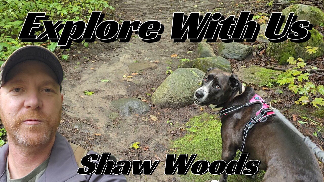 Explore With Us | Shaw Woods #nature #hiking #explore