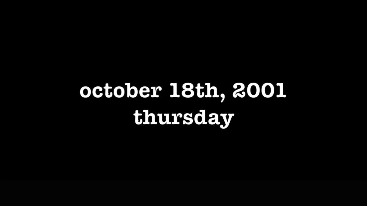 YEAR 20 [0116] OCTOBER 18TH, 2001 - THURSDAY [#thetuesdayjournals #itsalwaystuesdayatmyhouse]