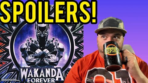 Quick Spoiler Review of Wakanda Forever! Not Doomed…Yet!