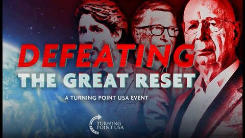 TPUSA: DEFEATING The Great Reset