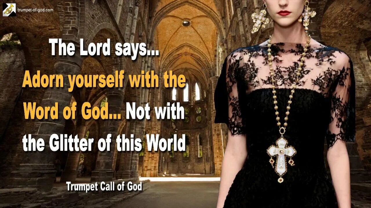 Rhema Jan 15, 2023 🎺 Adorn yourself with the Word of God... Not with the Glitter of this World