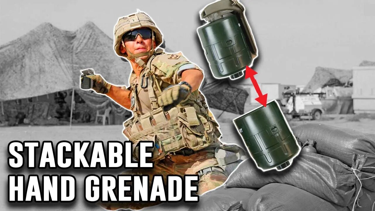 Stackable hand grenades! What could go wrong?