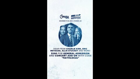 AMERICA needs TRUTH, HOPE, & GOD! Why AmFest 2022?