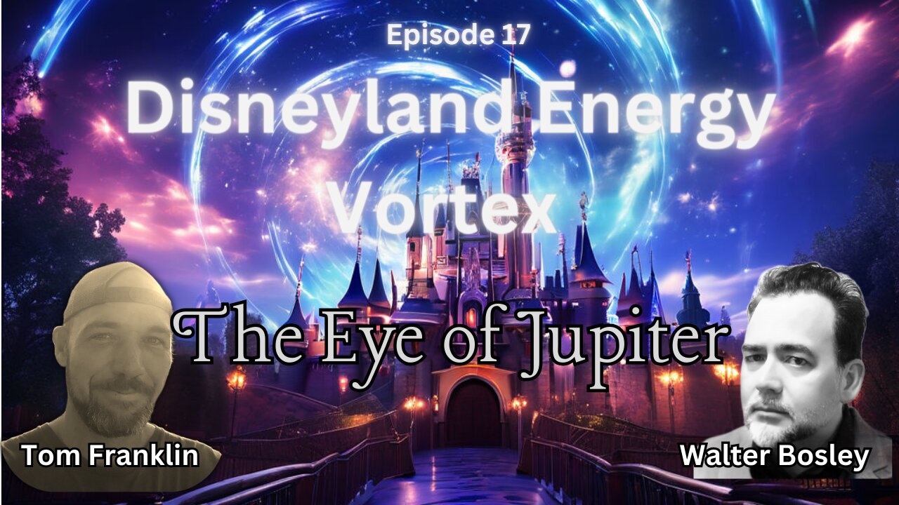 Unlocking the Mystery: Disneyland's Energy Vortex and the 33rd Parallel with Walter Bosley"