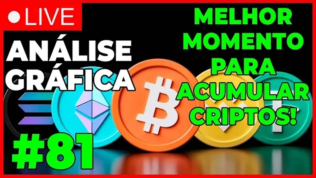 ANÁLISE CRIPTO #81 - O ANO DE SE ACUMULAR CRIPTOS! - #bitcoin #eth #criptomoedasaovivo