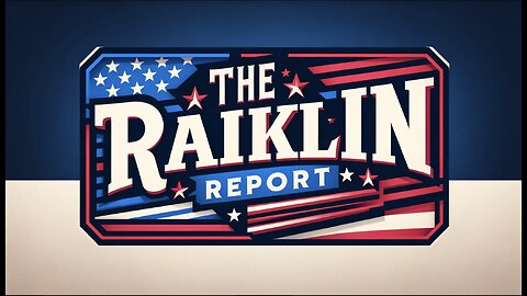 The Raiklin Report | August 26, 2024