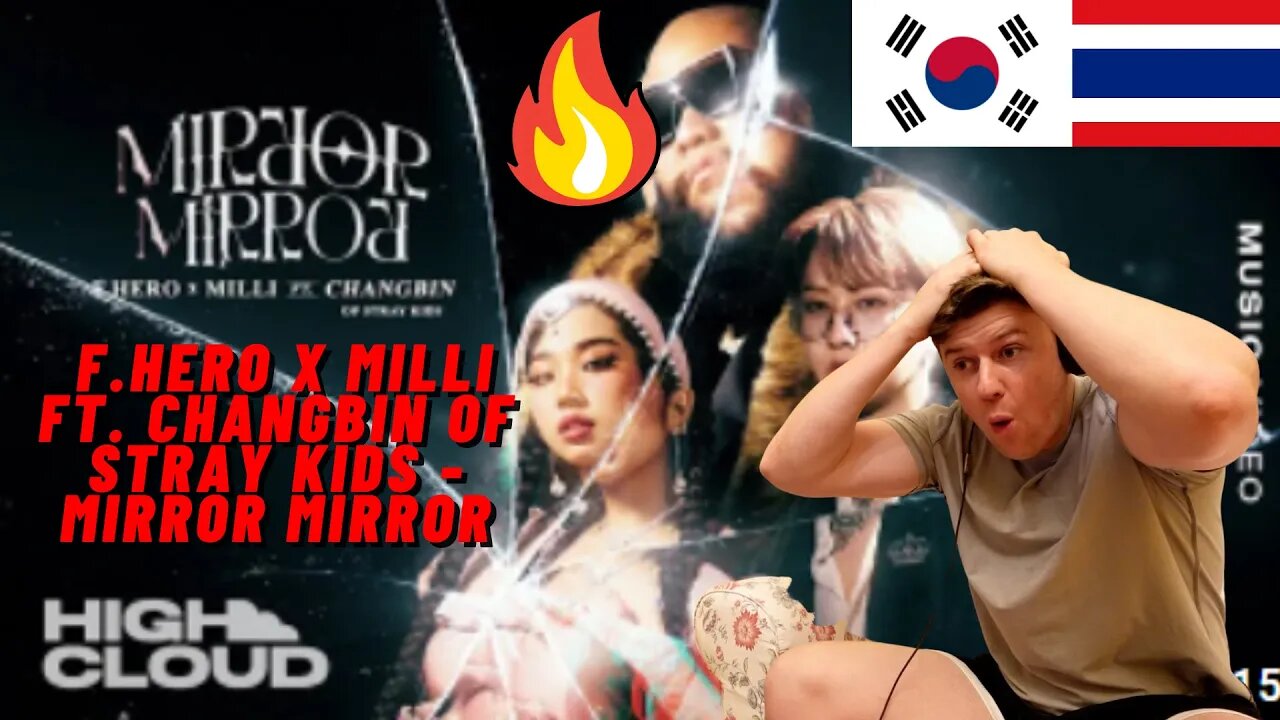 FIRST TIME LISTENING F.HERO x MILLI Ft. Changbin of Stray Kids - Mirror Mirror(CRAZY IRISH REACTION)