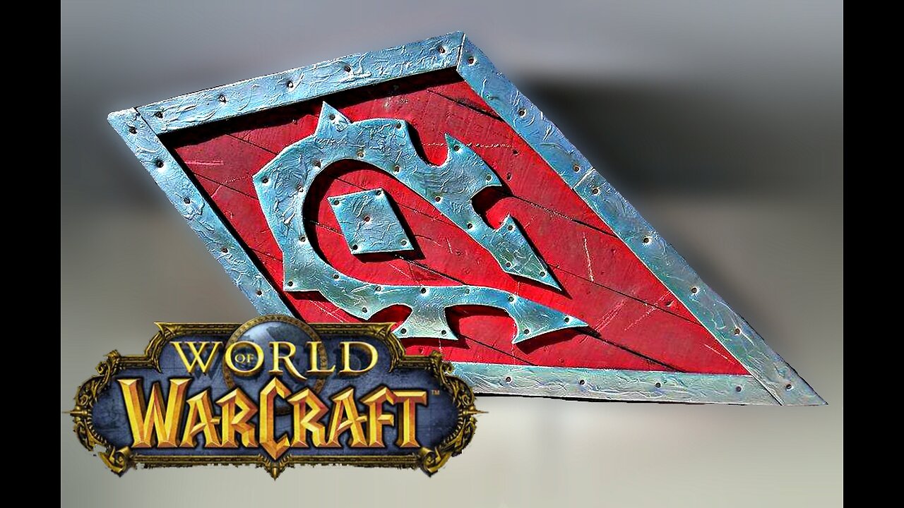 World Of Warcraft - Horde Shield Tutorial (DIY) - 2016!