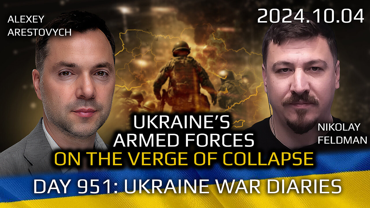 War in Ukraine, Analytics. Day 951: Ukraine's Armed Forces on the Verge of Collapse. Arestovych