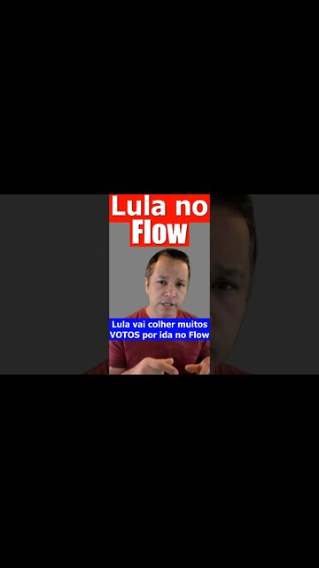 Lula no Flow