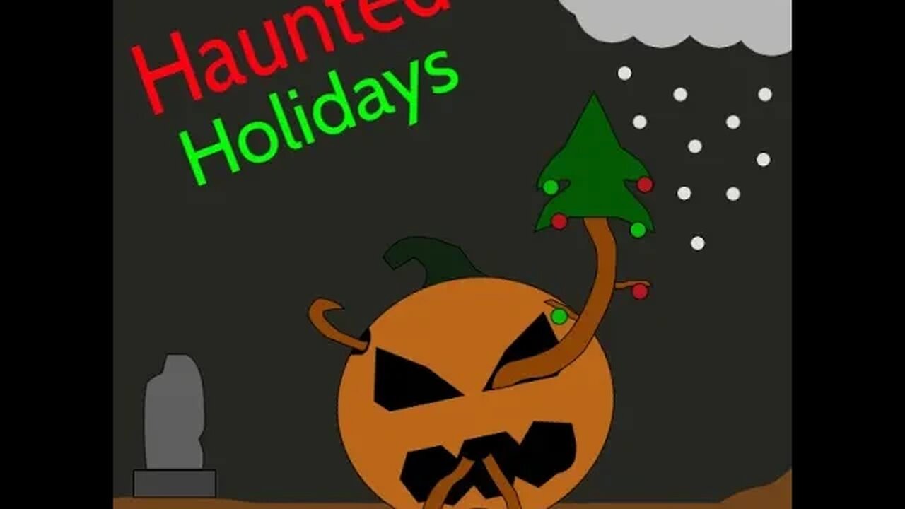 Haunted Holidays