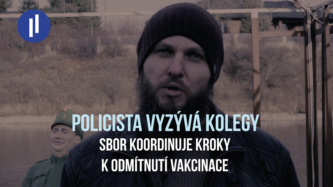 Policista vyzývá kolegy k odmítnutí vakcinace