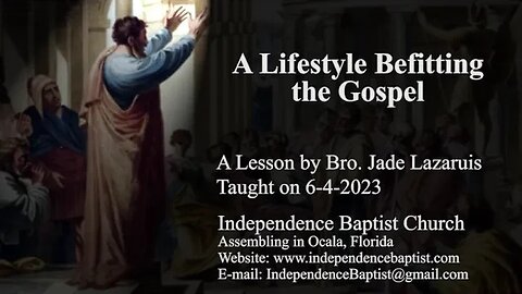 A Lifestyle Befitting the Gospel