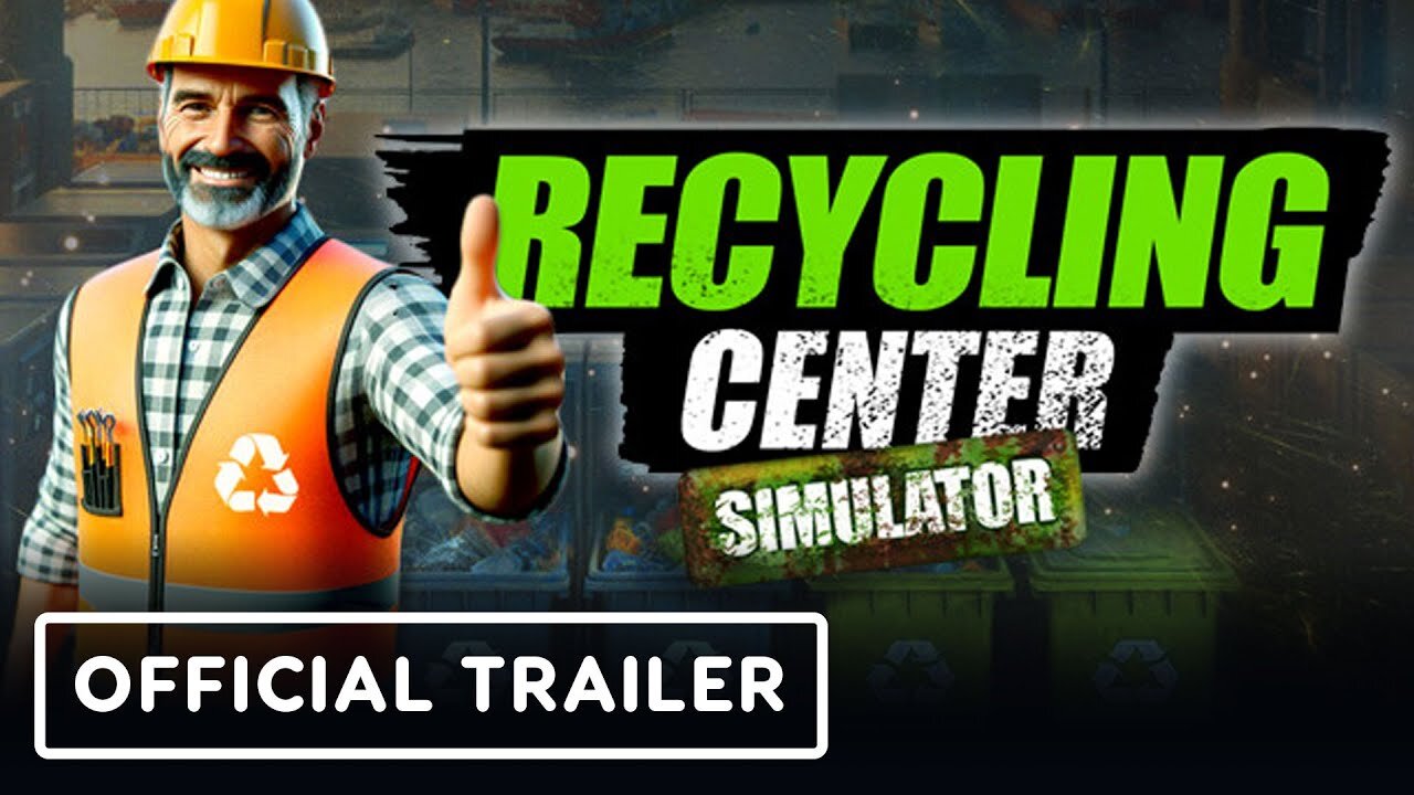 Recycling Center Simulator - Official Announcement Trailer