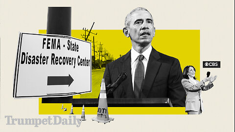 Obama: FEMA Is ‘Incompetent,’ ‘Paralyzed’ and ‘Powerless’ - Trumpet Daily | Oct. 10, 2024