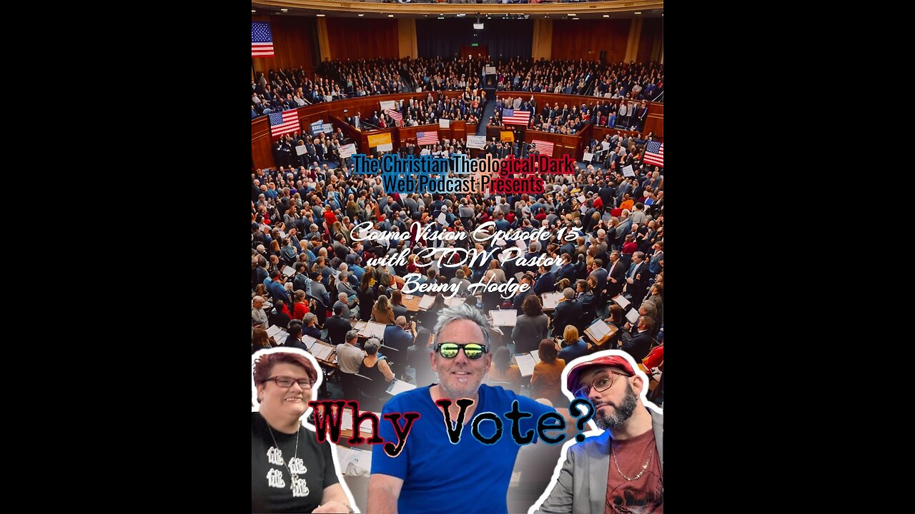 Should you Vote? CosmoVision Ep 15 w Pastor Benny Hodge #vote #trump #kamalaharris #election