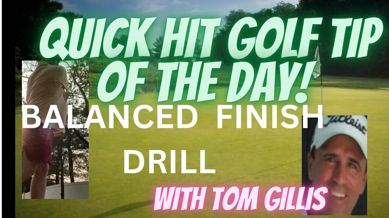 Balanced Finish drill with Tom Gillis Golf Instruction! #golftips #golf #youtubeshorts