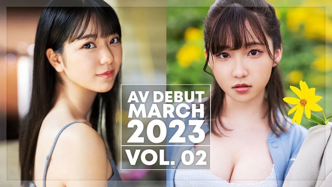 AV DEBUT MARCH 2023 Vol.02
