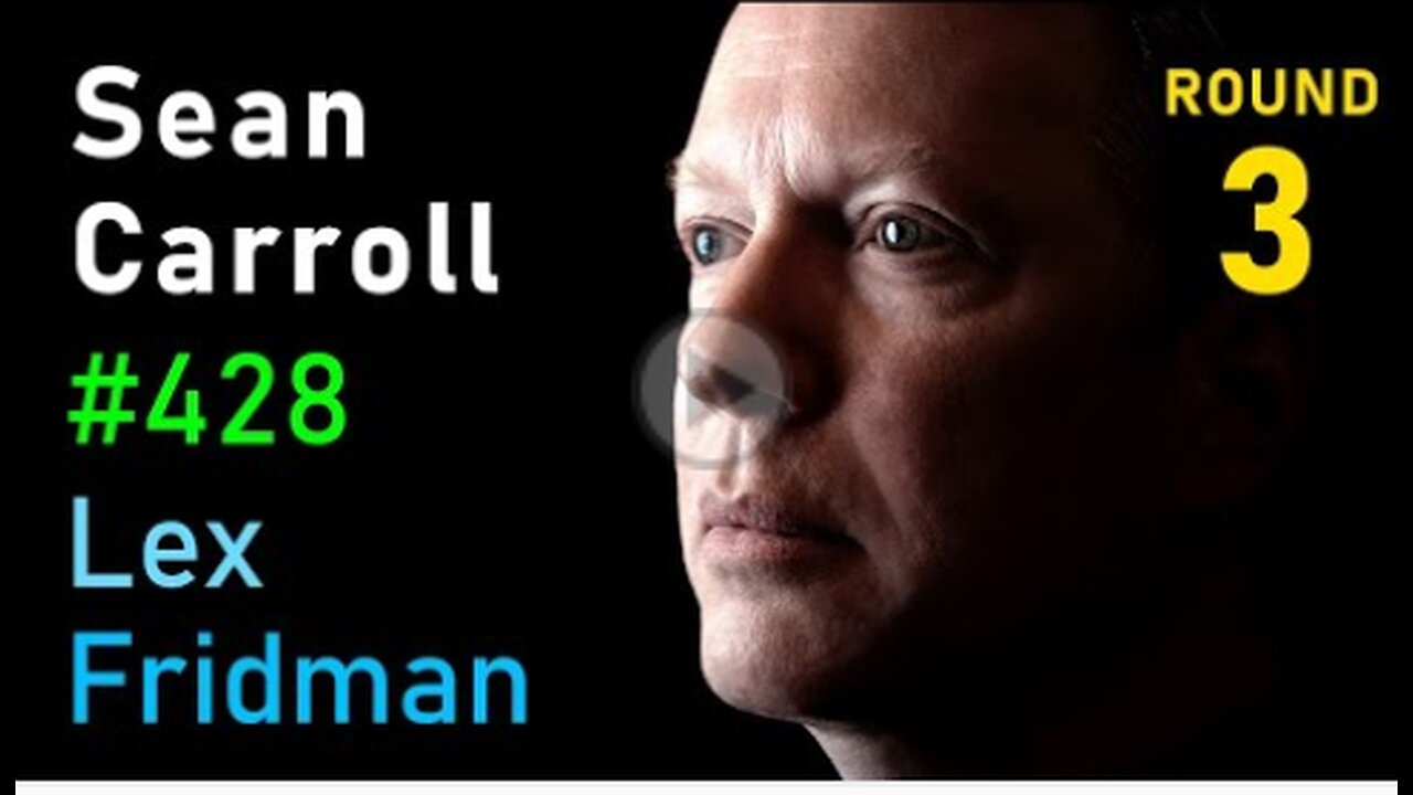 Sean Carroll: General Relativity, Quantum Mechanics, Black Holes & Aliens | Lex Fridman Podcast