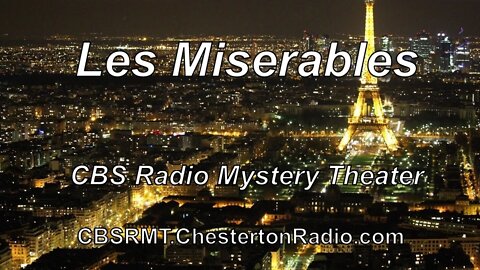 Les Miserables - CBS Radio Mystery Theater