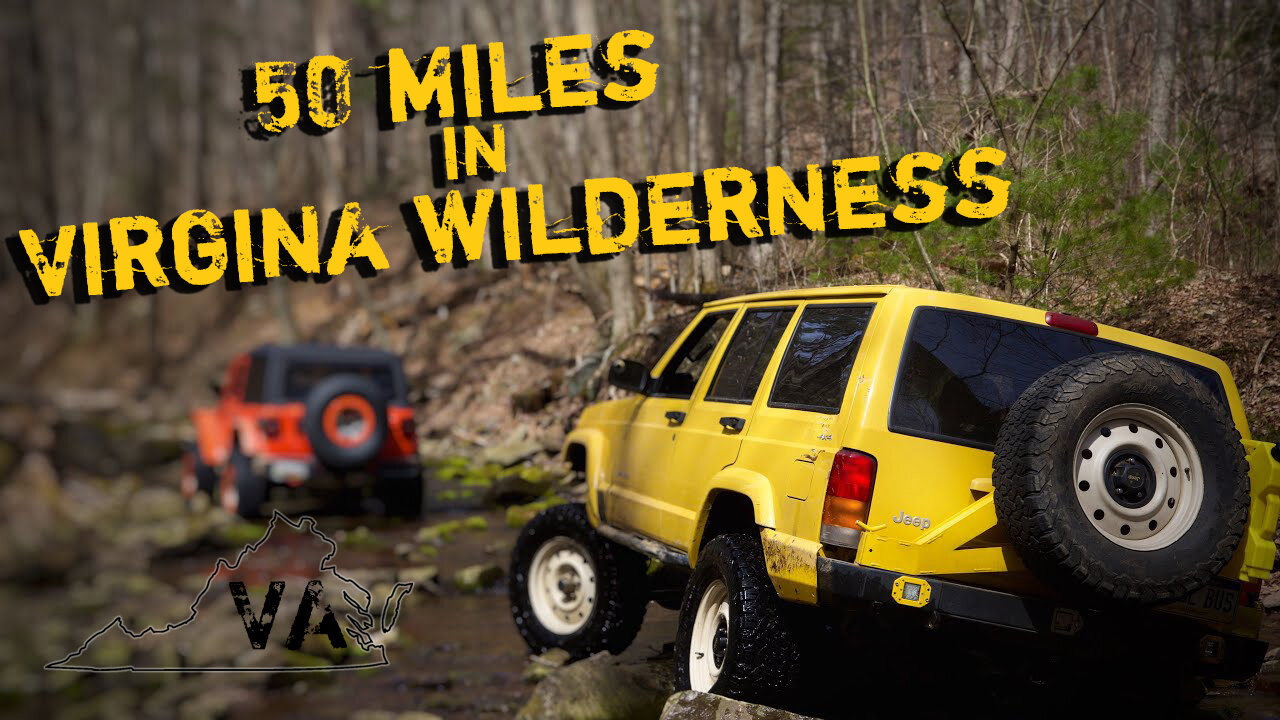 Exploring 50 Miles of Virginia Wilderness in a Jeep