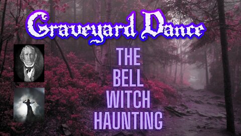 the Bell Witch Haunting