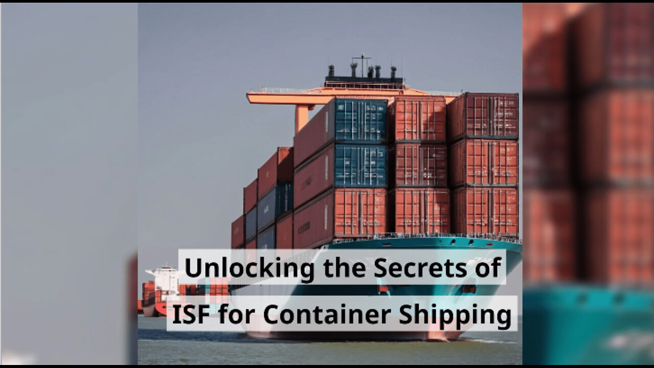 Streamlining Customs Clearance: The Importance of ISF Filing and Customs Bonds