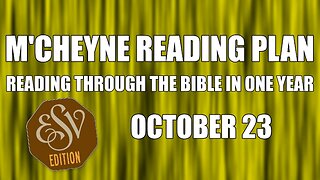 Day 296 - October 23 - Bible in a Year - ESV Edition