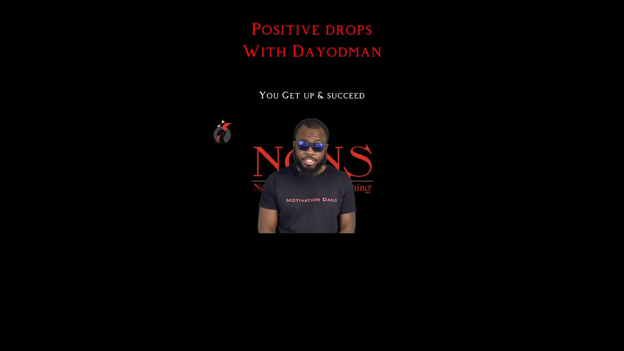You Get Up & Succeed #dayodman #motivation #eeyayyahh #motivationalspeaker #positivity