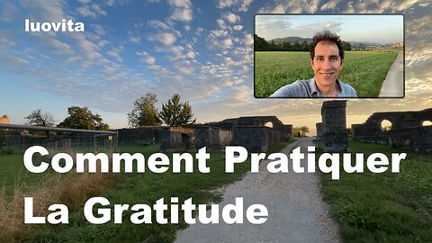 Comment Pratiquer La Gratitude, de LUOVITA.COM