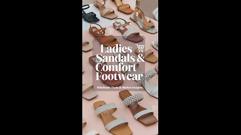 Ladies Sandal Slipper & Comfort Footwear | Ladies Shoes Wholesalaer | Ladies Shoes Market