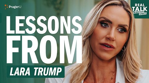 Lara Trump on the 2024 Presidential Election and What She'll Do Next | Real Talk | PragerU