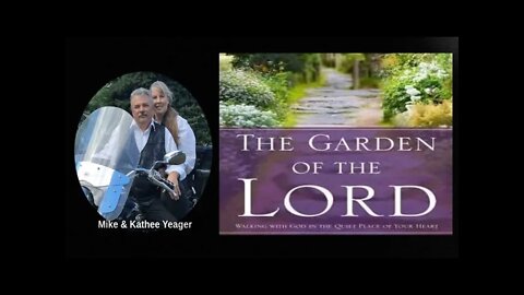 The Garden Of The Lord by Dr Michael H Yeager