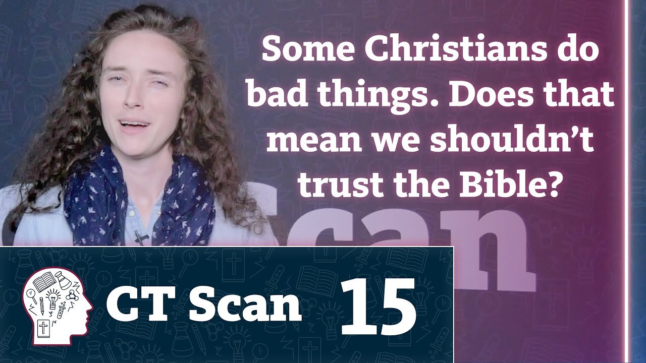 Haven’t Christians Done Bad Things? (CT Scan, Episode 15)