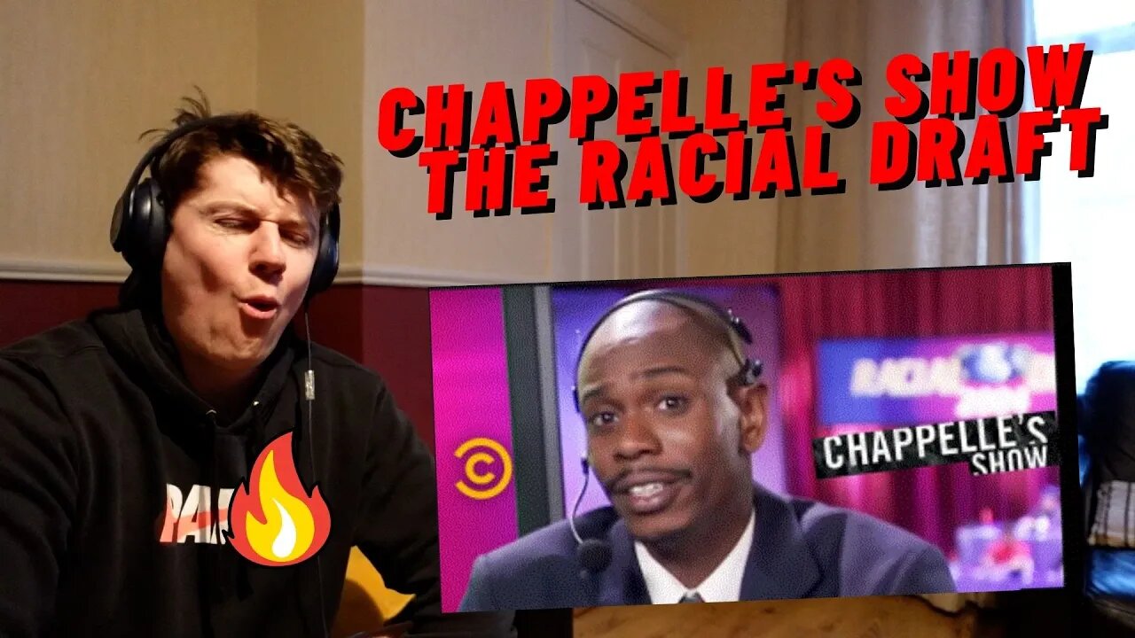 IRISH GUY REACTS Chappelle's Show - The Racial Draft (ft. Bill Burr, RZA, and GZA) - Uncensored