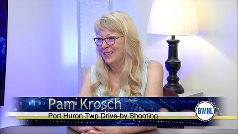 Port Huron Twp. Drive-By Shooting - Pam Krosch