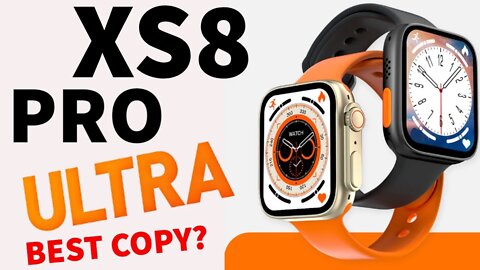 XS8 PRO ULTRA Smart Watch PK X8 ULTRA best copy?