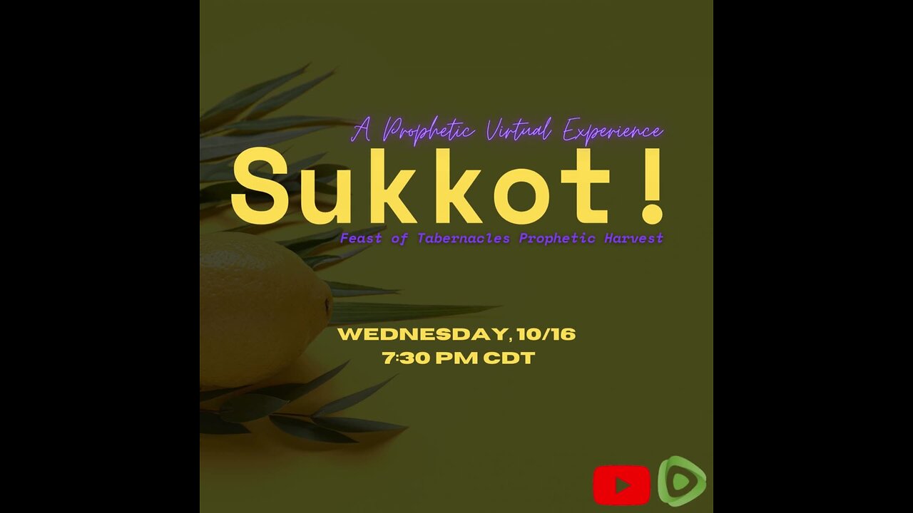 SUKKOT: Prophetic Instructions for Harvest! (Re-broadcast)