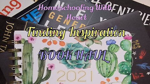 Books with Inspiration for starting your Homeschool Journey