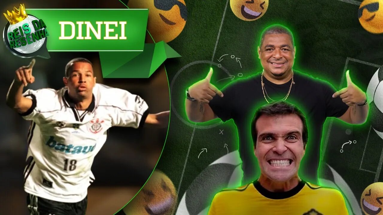 DINEI - PODCAST REIS DA RESENHA #8