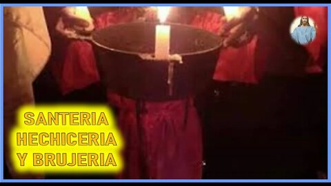 MENSAJE DE JESUCRISTO A ISABEL - SANTERIA, HECHICERIA Y BRUJERIA