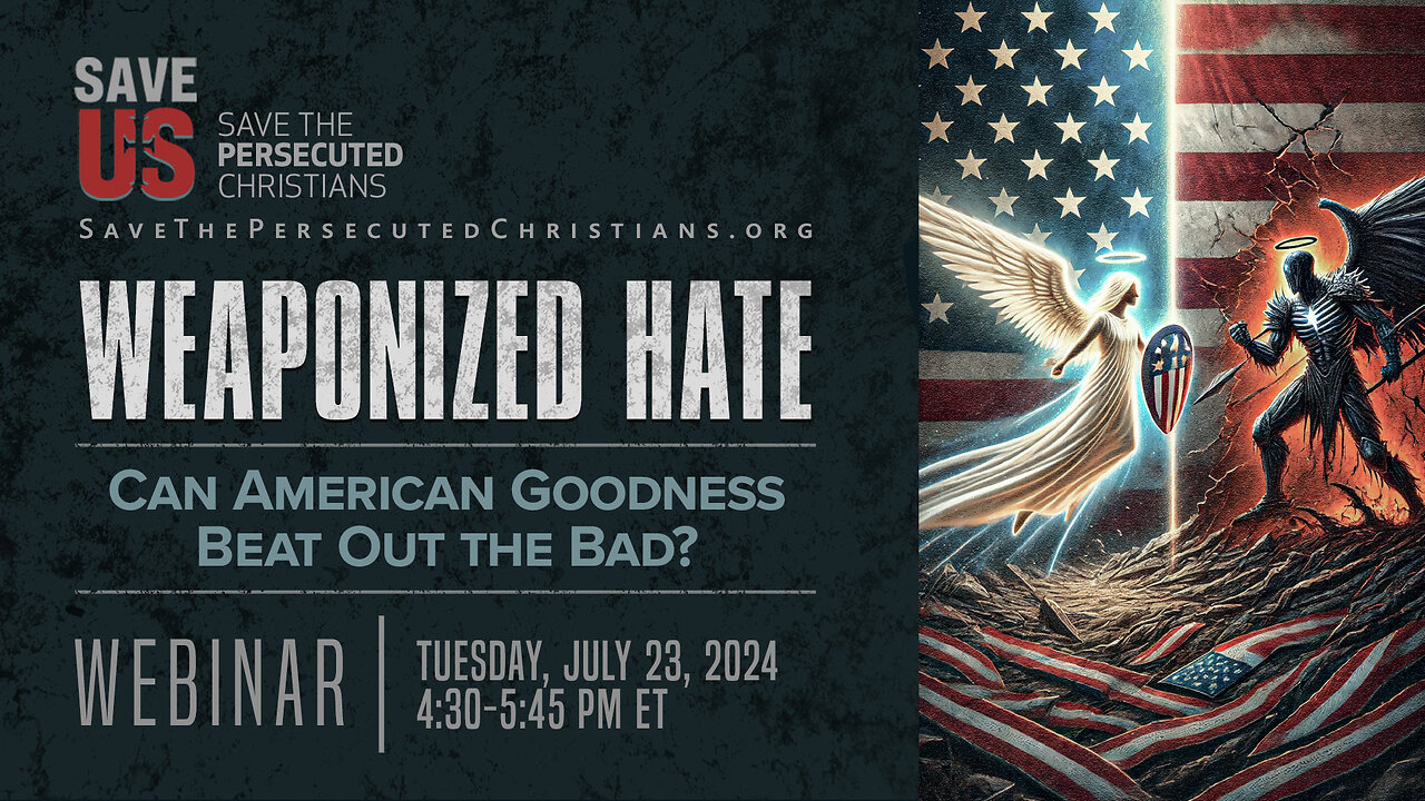 Webinar | Weaponized Hate: Can American Goodness Beat Out the Bad?