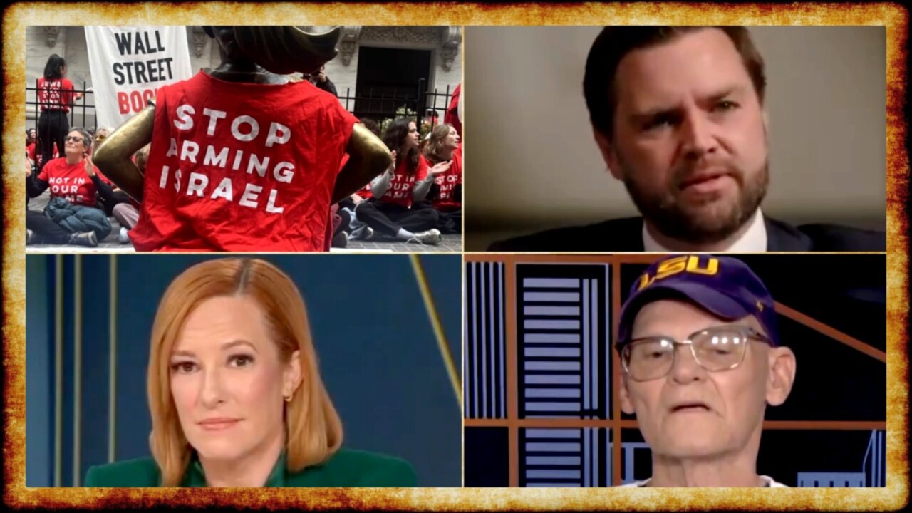 Jewish Peace Activists ARRESTED on Wall St, JD Vance SPARS With NY Times, Carville UNGLUED on MSNBC