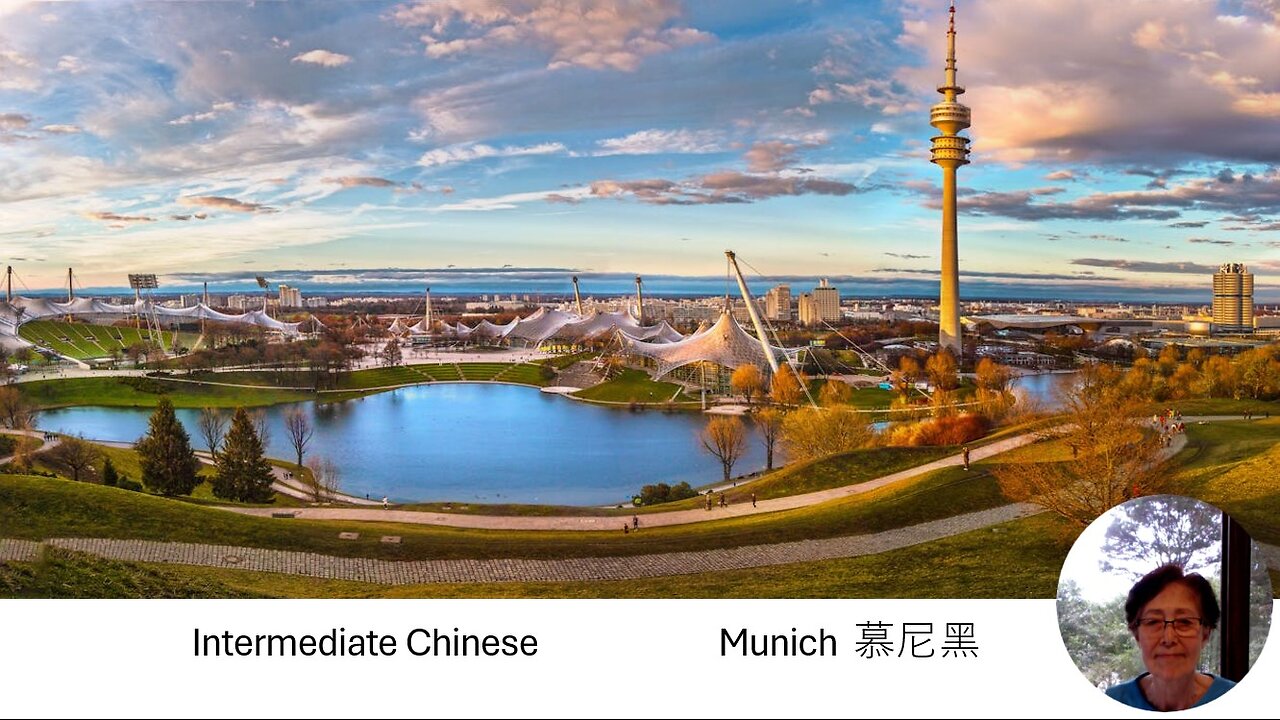 Intermediate Chinese - Munich 慕尼黑