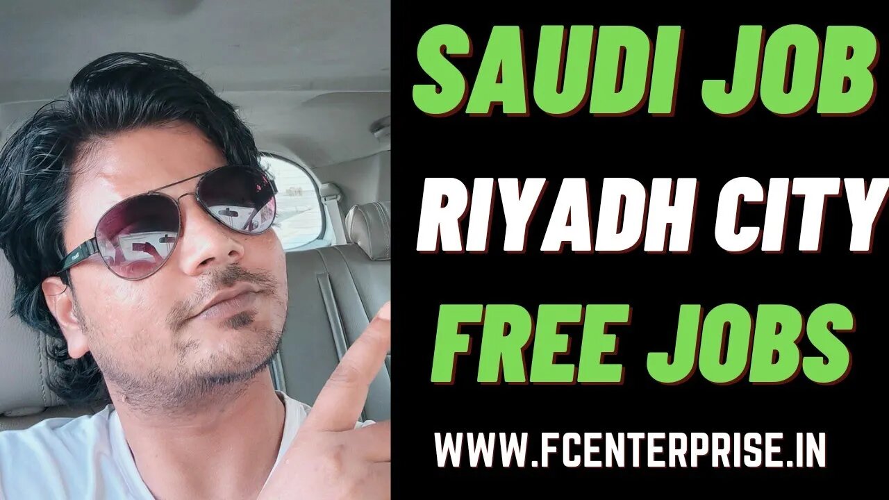 2022 New Job In Saudi Arabia Riyadh City | Freshers Retun Can Apply