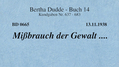 BD 0665 - MISSBRAUCH DER GEWALT ....